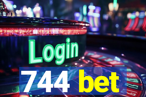 744 bet